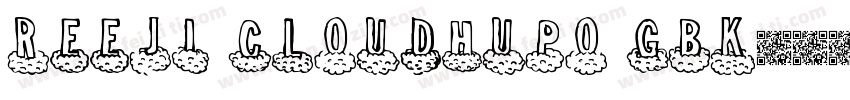 Reeji CloudHupo GBK字体转换